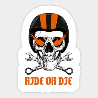 Ride Or Die Sticker